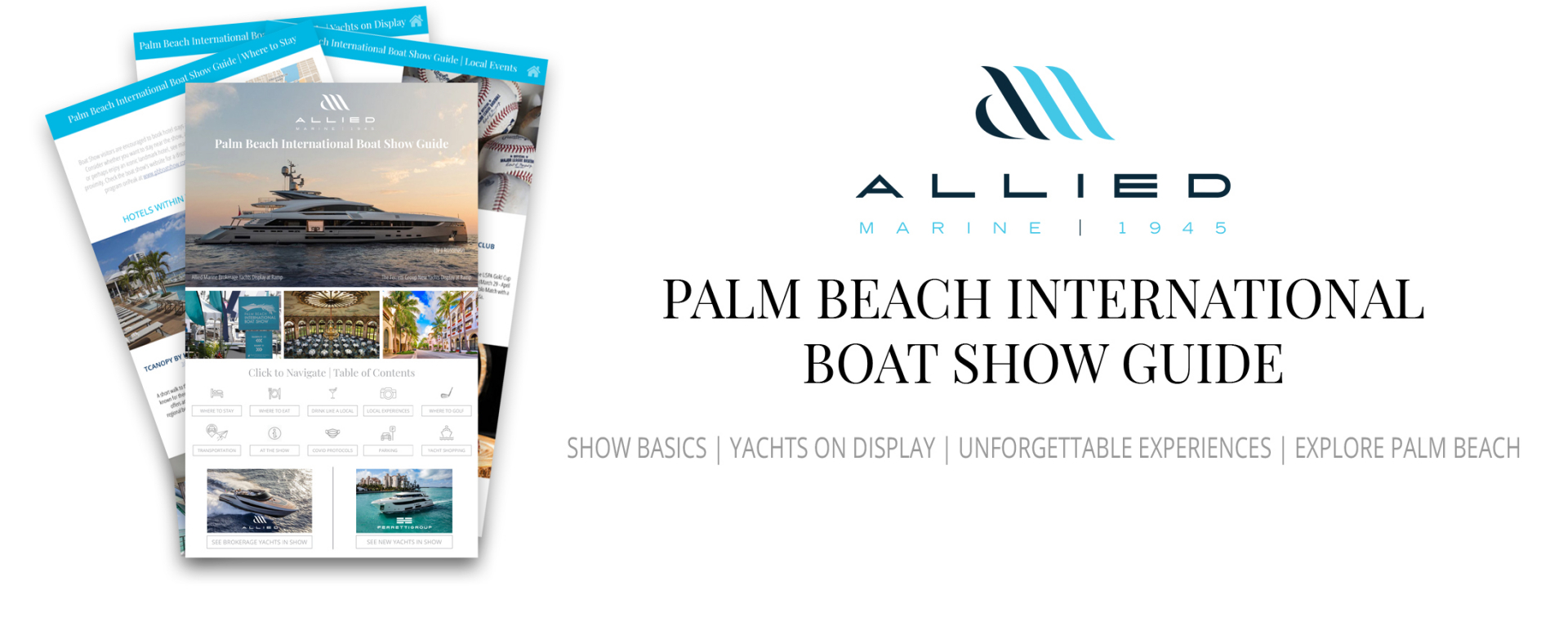 2022 PALM BEACH INTERNATIONAL BOAT SHOW & VISITOR GUIDE